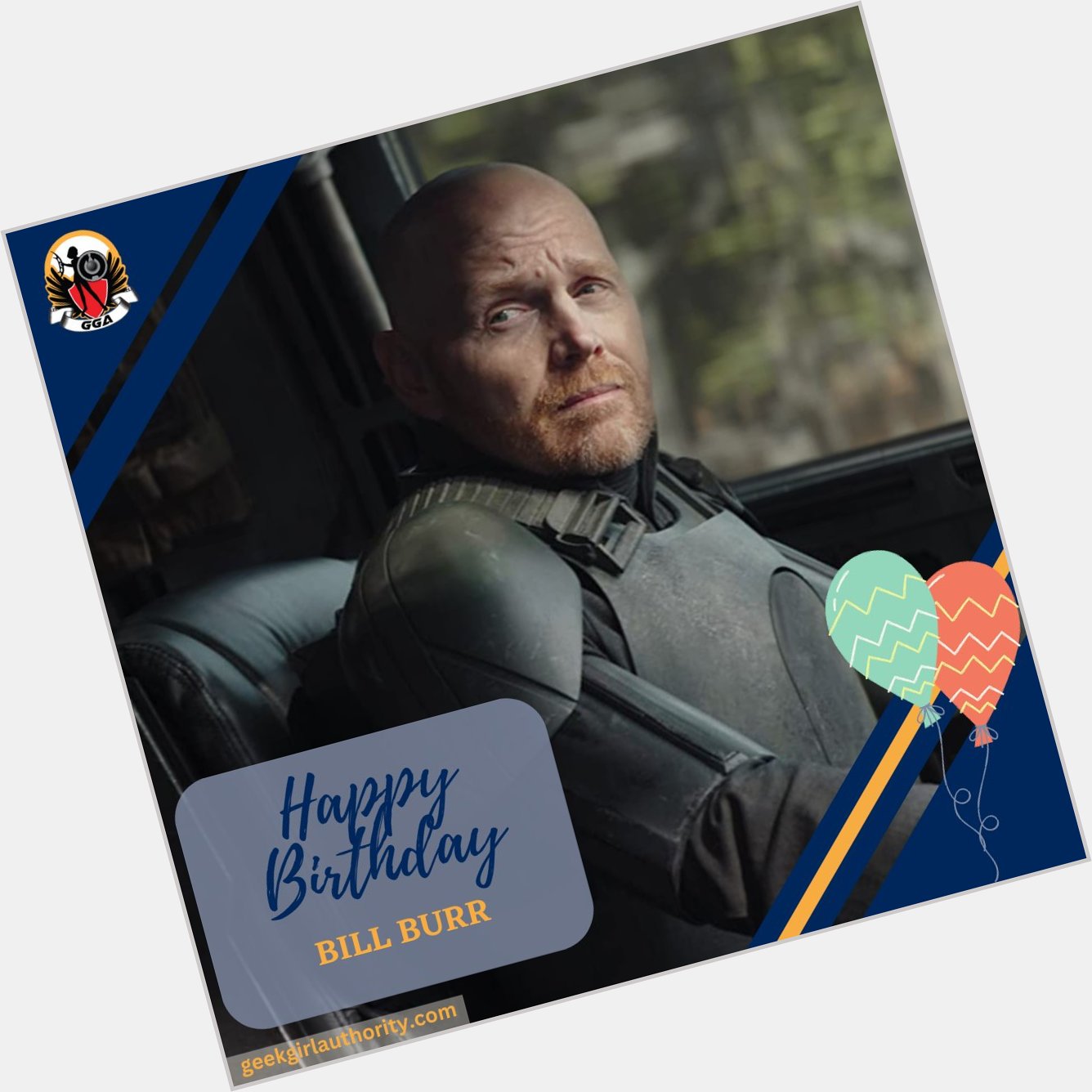 Happy Birthday, Bill Burr! Which one of his roles is your favorite? 