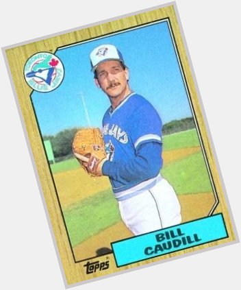 Happy 62nd Birthday to former Toronto Blue Jays closer Bill Caudill! 
