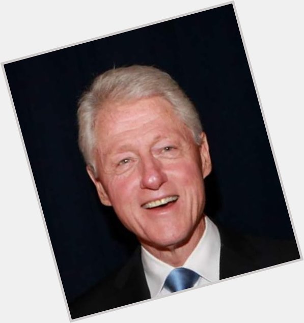 Congratulations!
HAPPY! 71st! BIRTHDAY! 
Bill! Clinton! Sweeet! Way! Cool!
Aaaaay!  