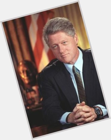 Happy 72nd Birthday to my favorite President Bill Clinton      