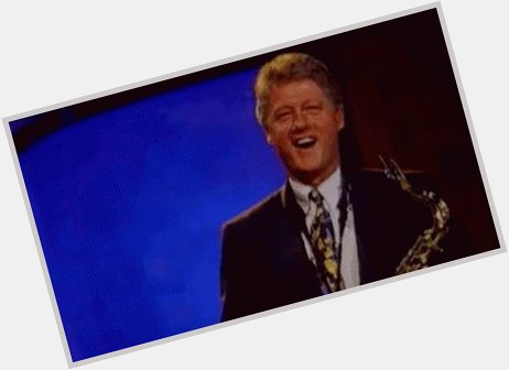 Happy birthday Bill Clinton, you old dog 
