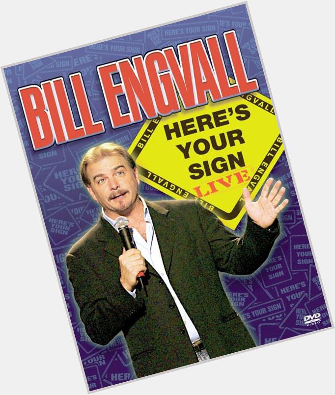 Happy birthday to comedian Bill Engvall 