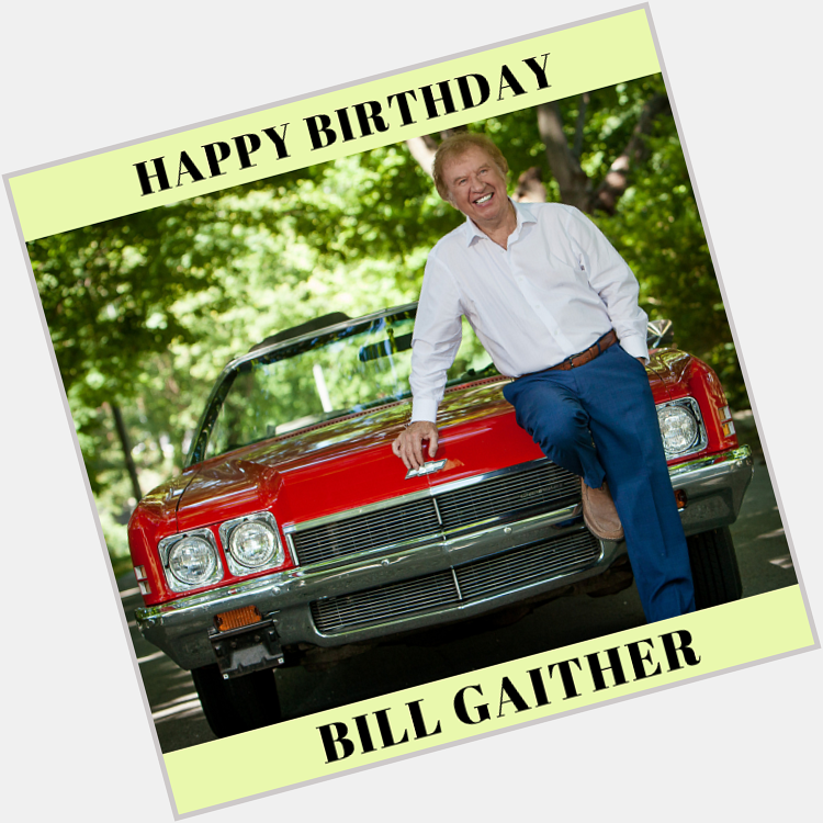 A big Happy Birthday to Bill Gaither today. 