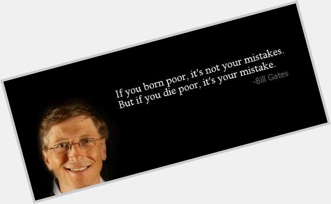 Happy Birthday Bill Gates :) 