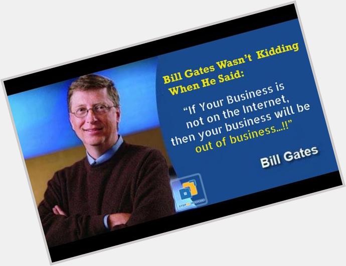 StepUp InfoTech Team wishes you a very "Happy Birthday Bill Gates". 
Thanks for your Innovative Contribution in IT 