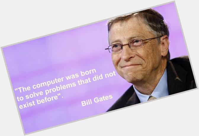 Happy Birthday to Bill Gates!)   