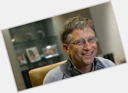 Happy 60th birthday, Bill Gates   | 