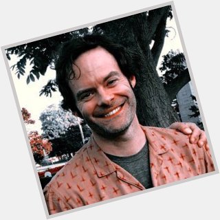 Happy birthday to Bill Hader, one of my most favorite people in the universe 