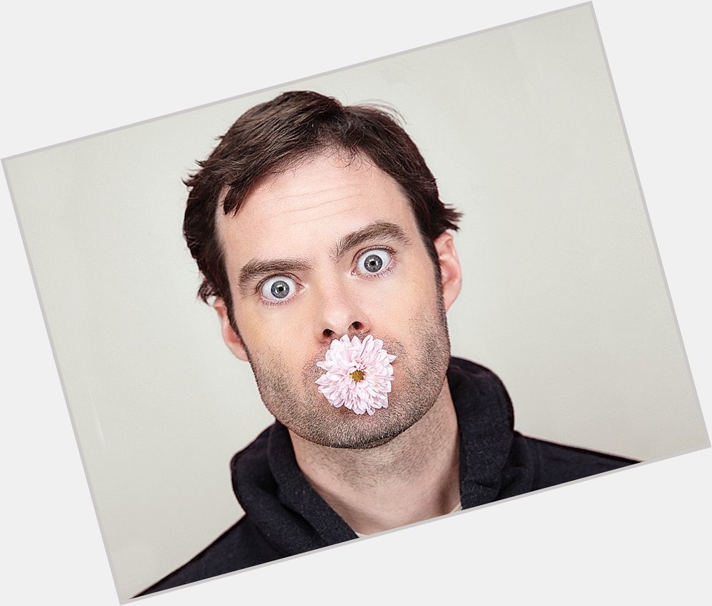 It s not too late to wish my crush, Bill Hader, a Happy Birthday. 
