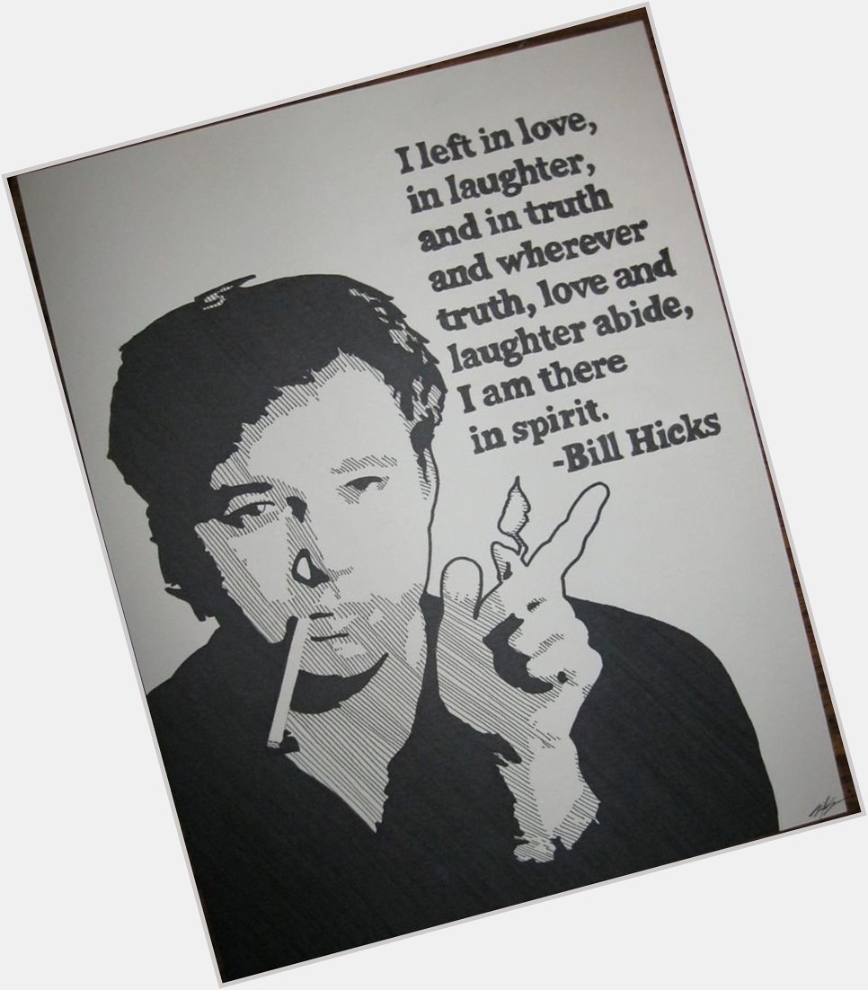 Happy Birthday Bill Hicks  