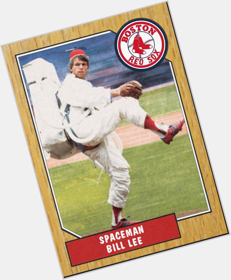Happy 68th birthday to Bill Lee. Note: the uniform is not regulation. 