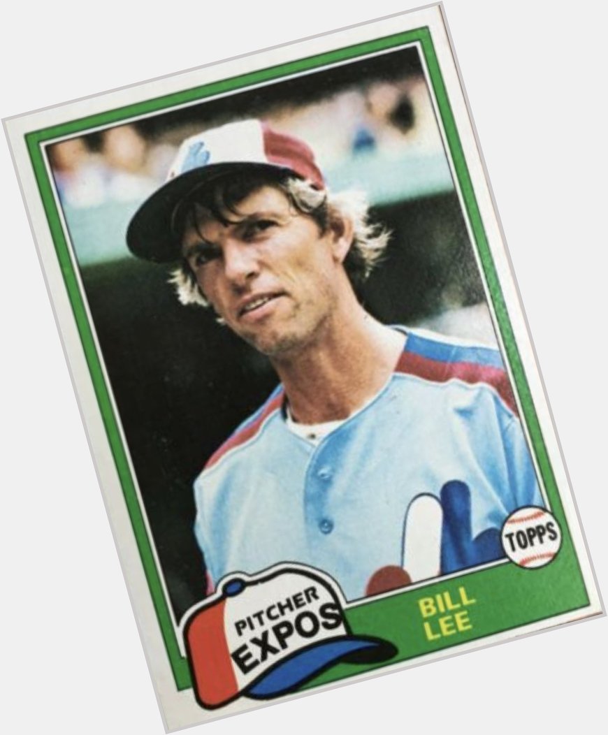 Happy birthday to former and pitcher Bill Lee, who turns 75 today. 