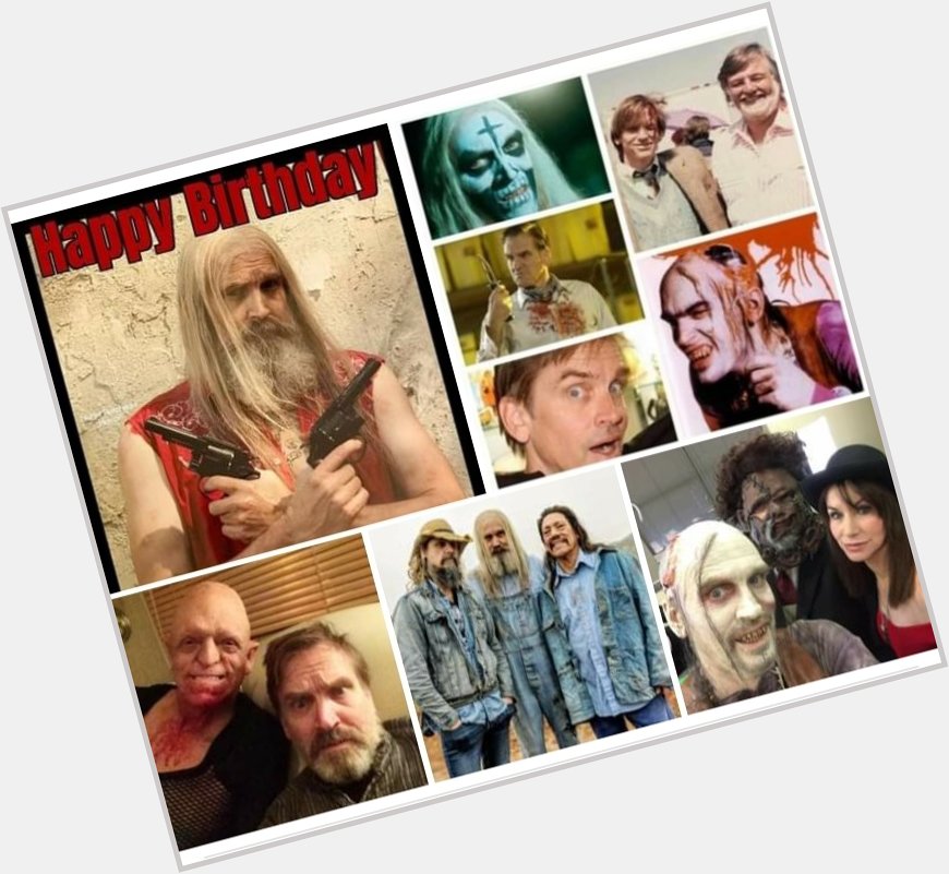 Happy Birthday Bill Moseley! (11/11/51) 