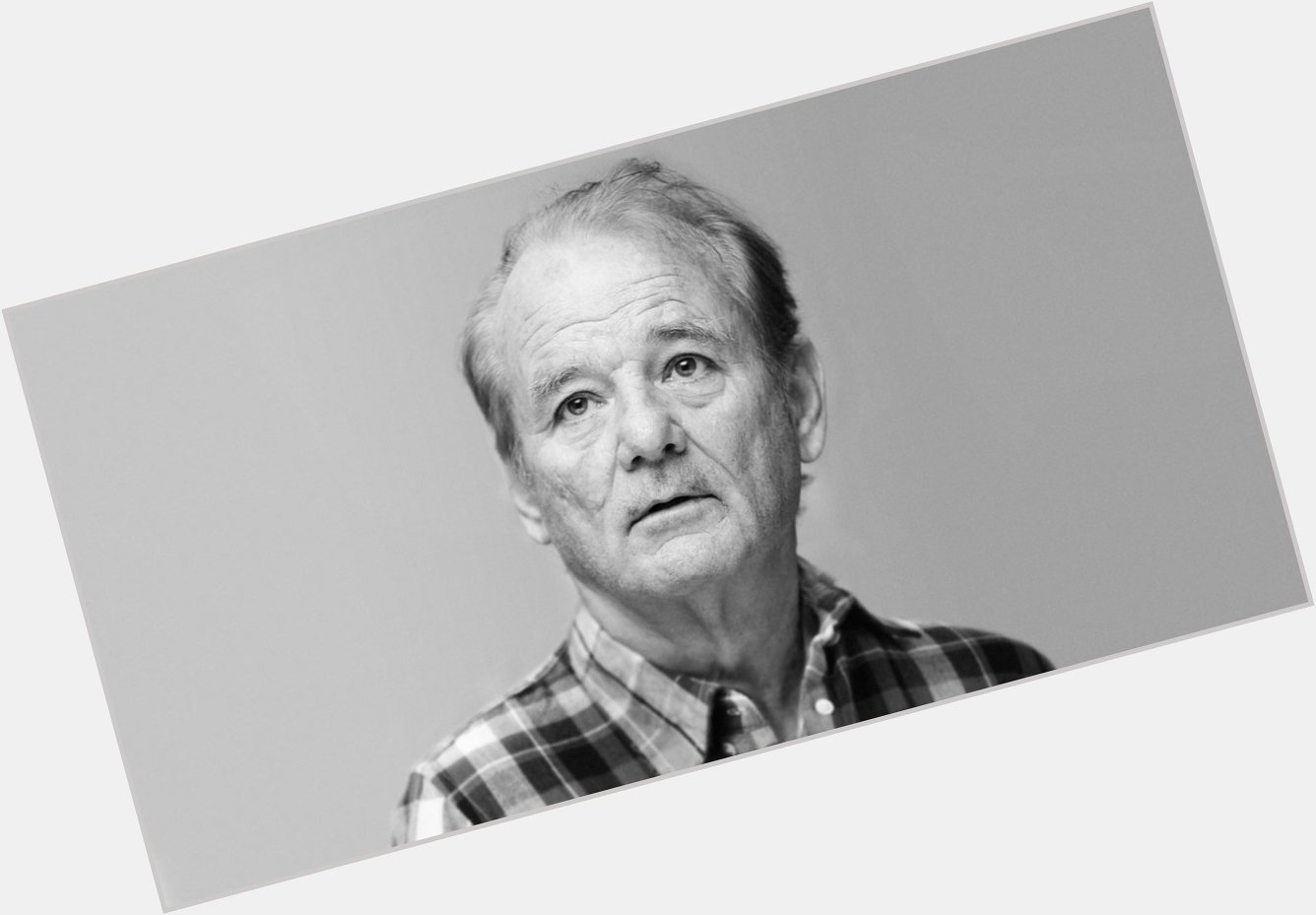 \"People say I\m difficult. Sometimes that\s a badge of honor.\" - Bill Murray

Happy Birthday! 