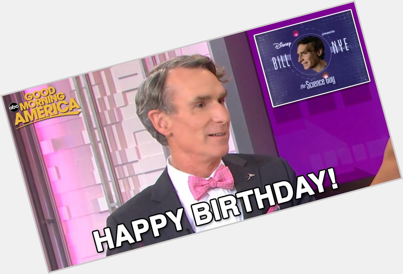 SCIENCE RULES! Happy Birthday to a true legend: Bill Nye 