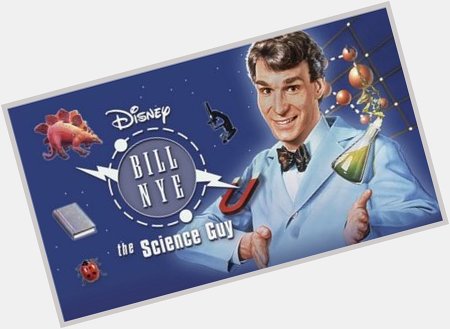 Happy Birthday to our childhood scientist on TV. Bill Nye. :P Born November 27, 1955. He is now 60 years old. 