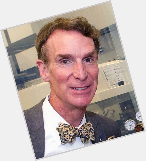 Happy birthday to secret engineer, Bill Nye, aka The Science Guy   