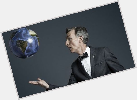 \"The more you find out about the world, the more opportunities there are to laugh at it.\" Happy birthday Bill Nye. 