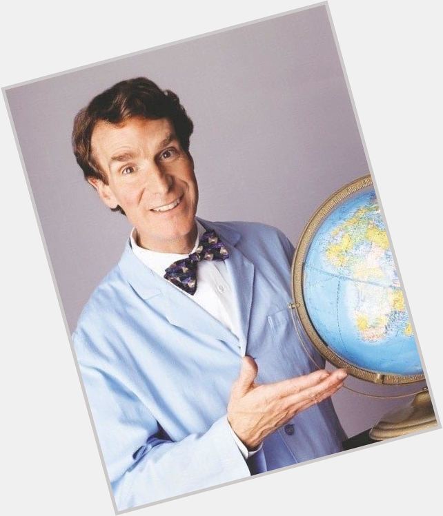 Happy Birthday Bill Nye \"The Science The Guy\" (        
