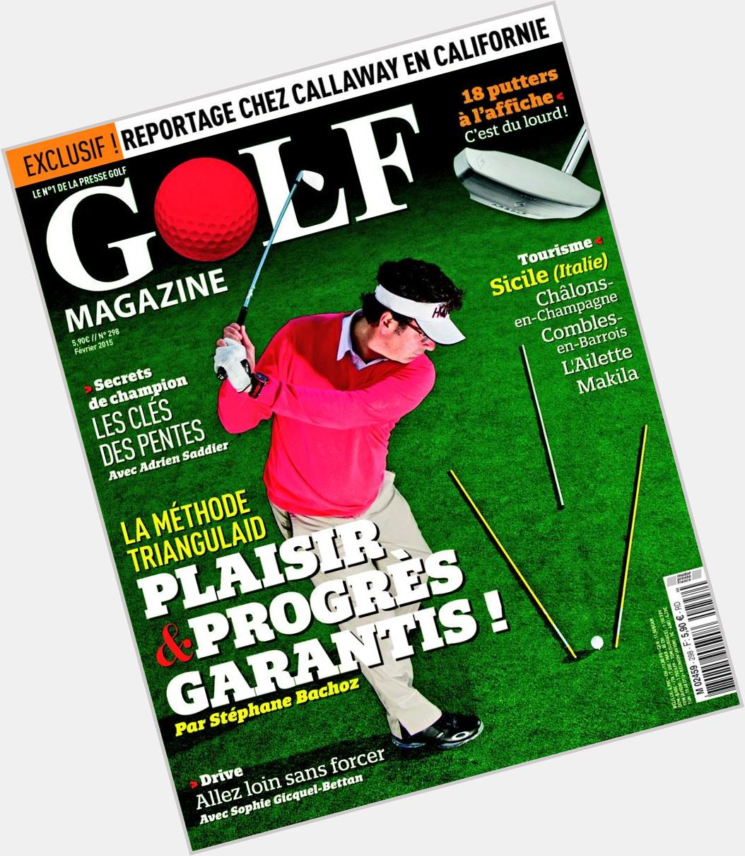 Happy Birthday Bill Owens ! Find out the essentials of his unique Triangulaid in the French GOLF Magazine. 