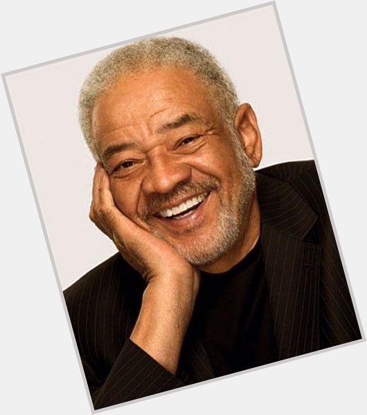 Happy Birthday Bill Withers. 