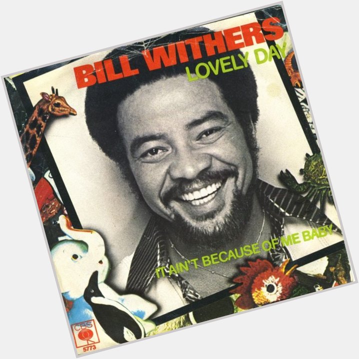 Happy 80th Birthday to Bill Withers! Hear great tracks like Lovely Day on launching soon! 