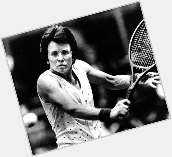 Happy Birthday to tennis star Billie Jean King who turns 77 years old today. 