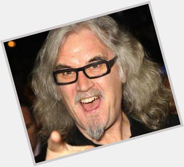 Happy Birthday to Billy Connolly (71 today) one of the funniest ppl to ever live. 