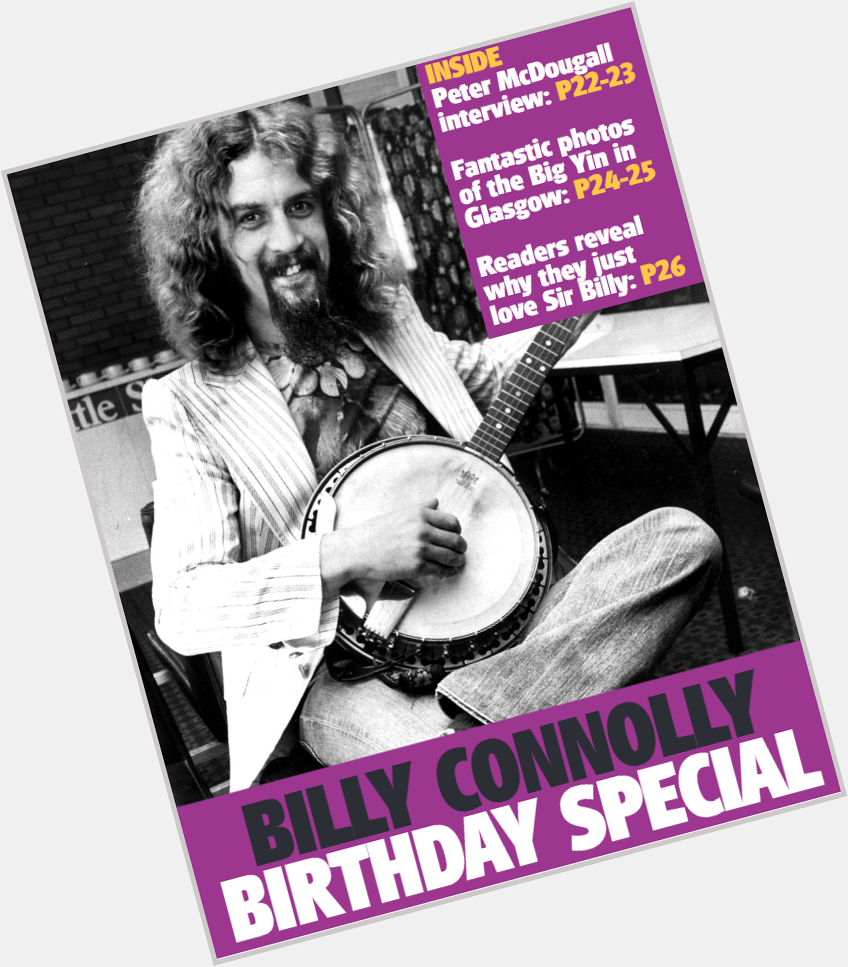 Today in the Glasgow Times we celebrate the city\s greatest son Billy Connolly who turns 80. Happy birthday Big Yin! 