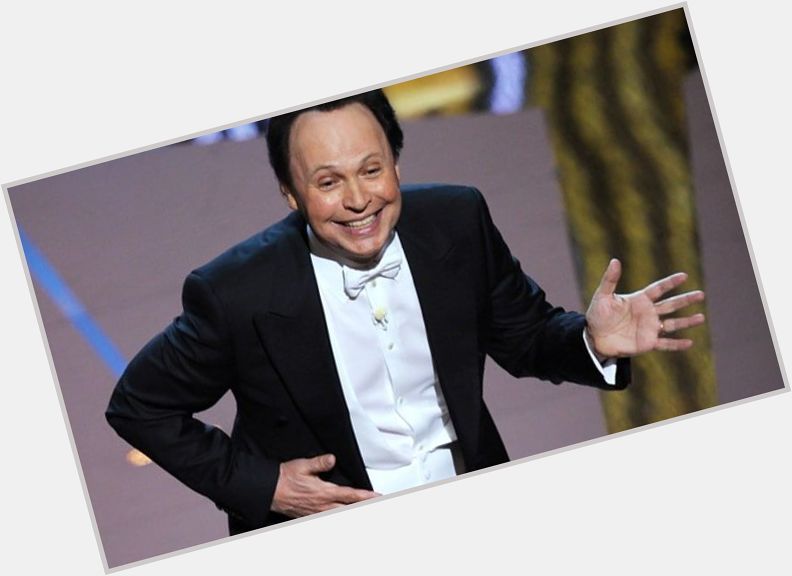 \"I\m going to go on just living and laughing and loving.\"

Happy 70th birthday, Billy Crystal 