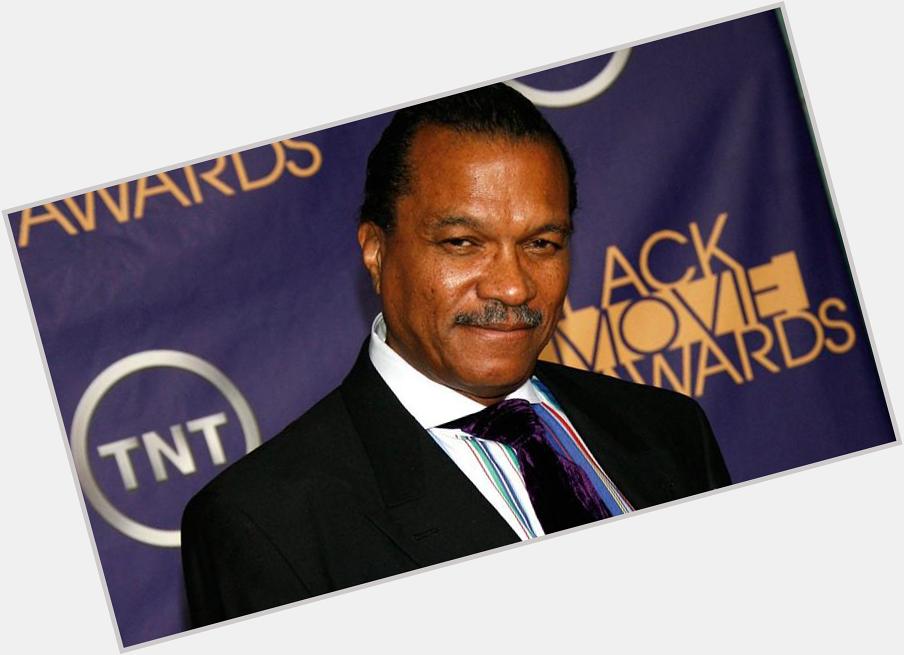 Happy Birthday To Billy Dee Williams!! He Is 78 Today!!   