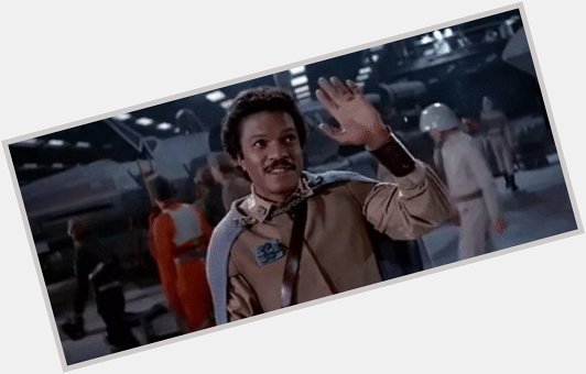 Want to wish Billy Dee Williams a very happy Birthday today! May the Force be with you!! 