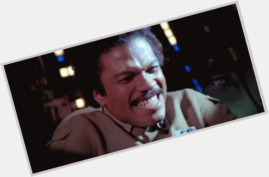Happy Birthday Billy Dee Williams!!! Hope your day is out of this galaxy! 