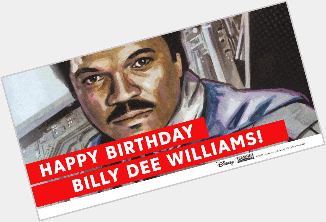 Happy Birthday Billy Dee Williams! 
