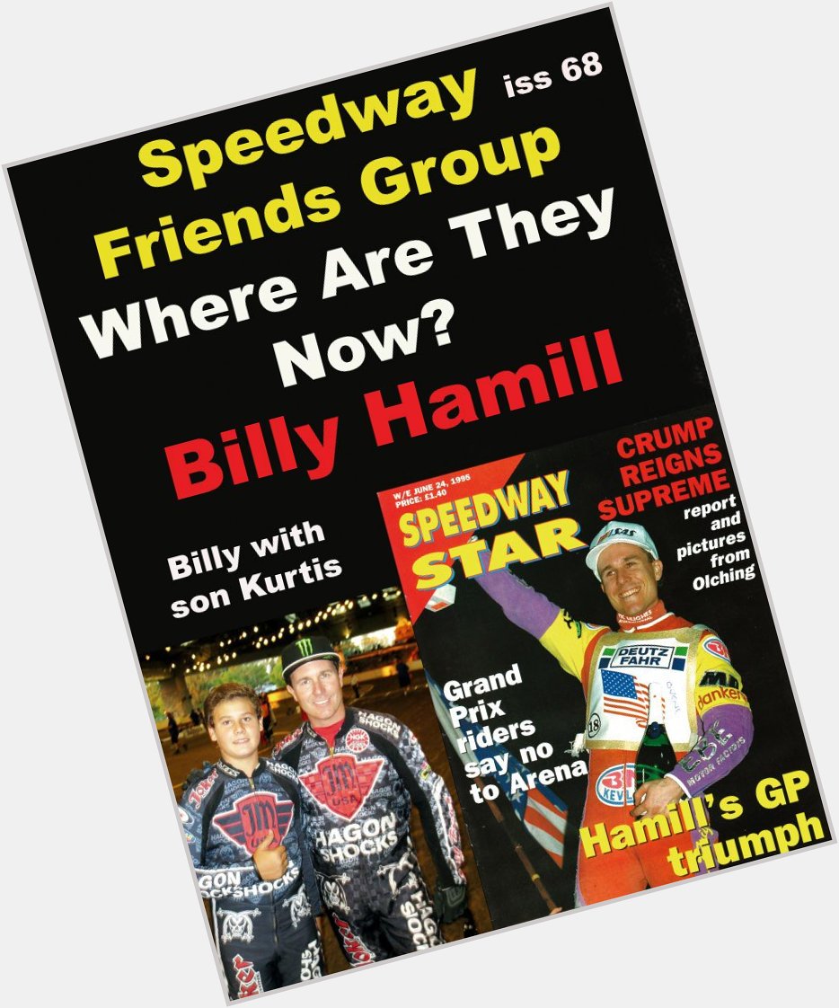 Happy Birthday to WSRA member 
 Bulky Hamill (23 May)
 Where are they now?
 issue 68 Billy Hamill... 