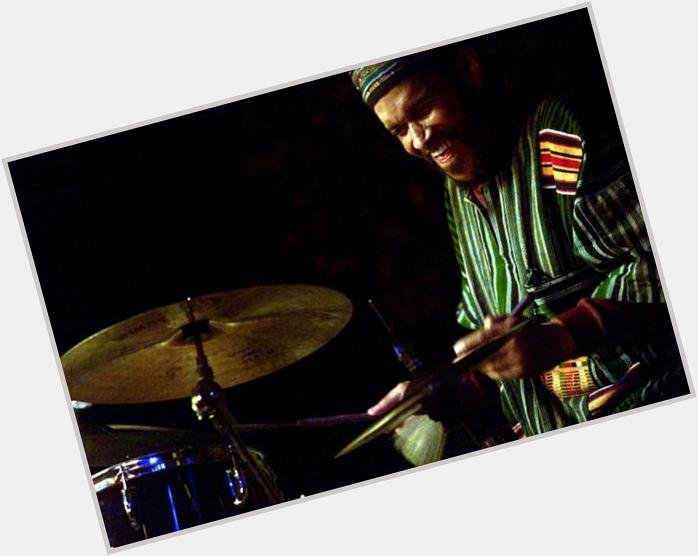 Happy bday to one of the most swinging and supportive drummers of all-time: 
BILLY HIGGINS!!!  
