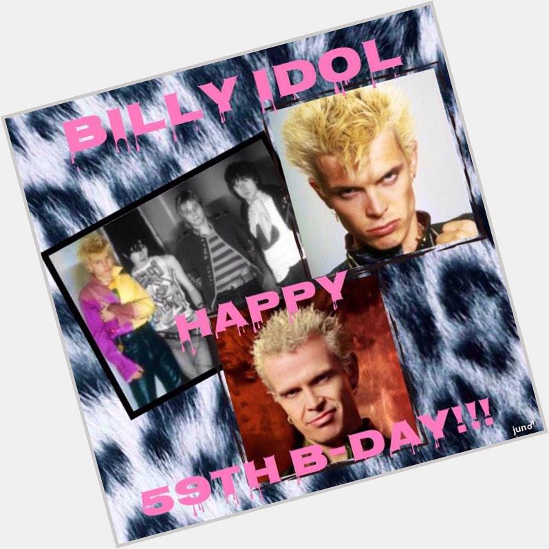 Billy Idol 

( V of ex. Generation X )

Happy 59th Birthday to you!!!

30 Nov 1955 
