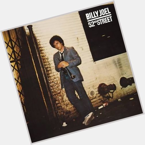 Happy Birthday Billy Joel                       52             