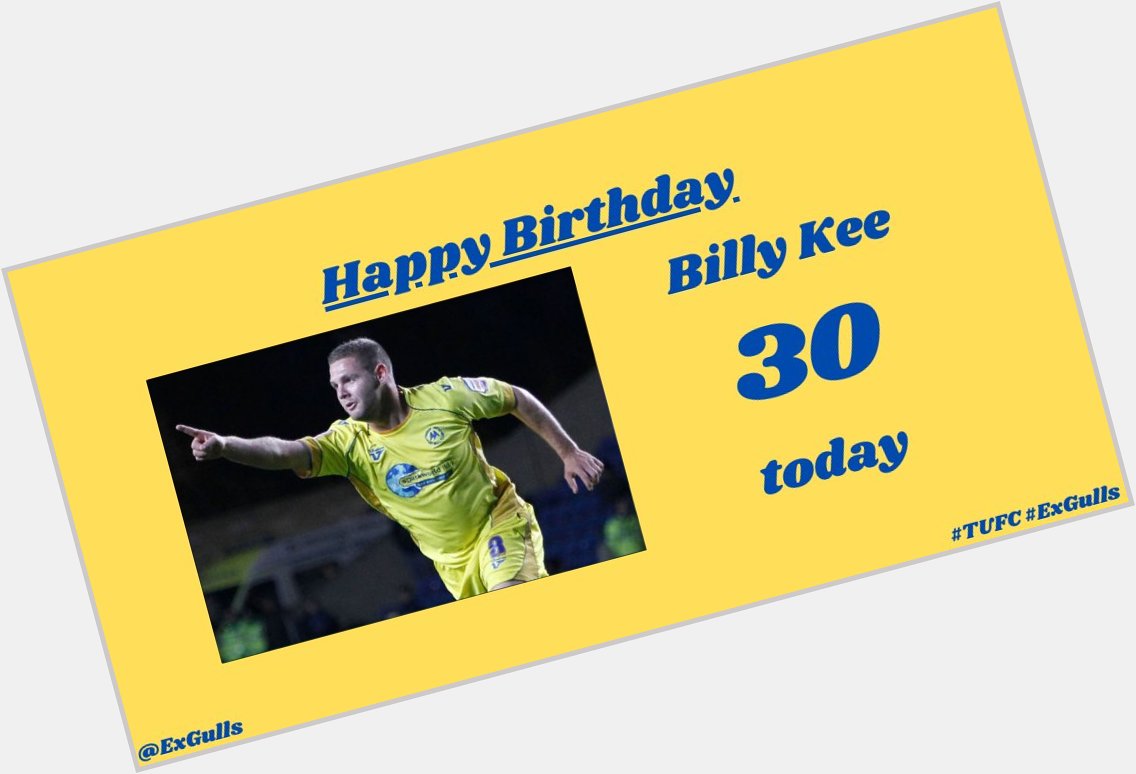  | Happy Birthday to Billy Kee!  