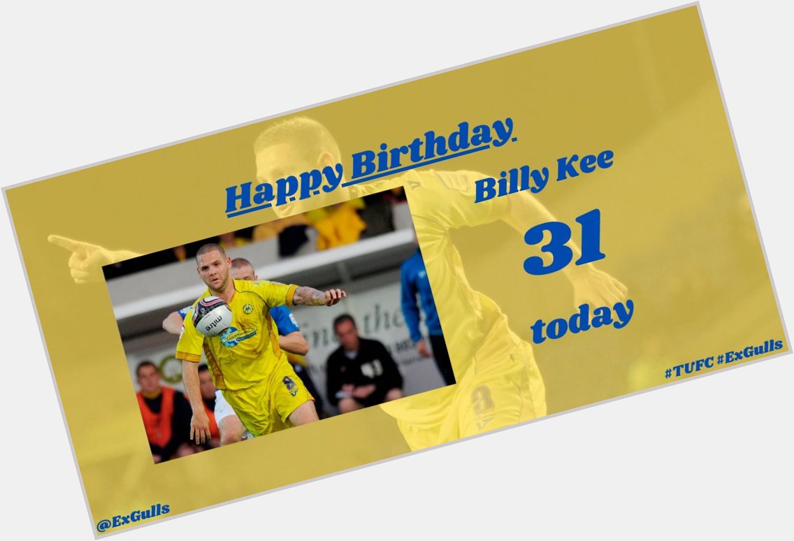  | Happy Birthday to Billy Kee!  