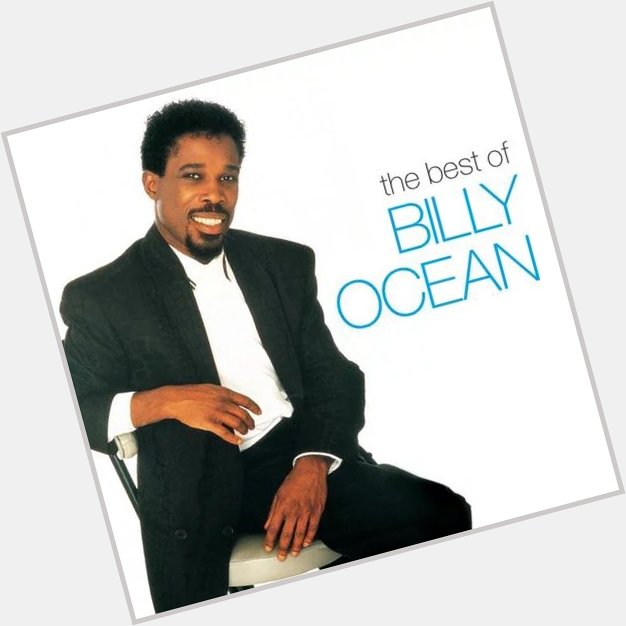 Happy Birthday to Billy Ocean! 