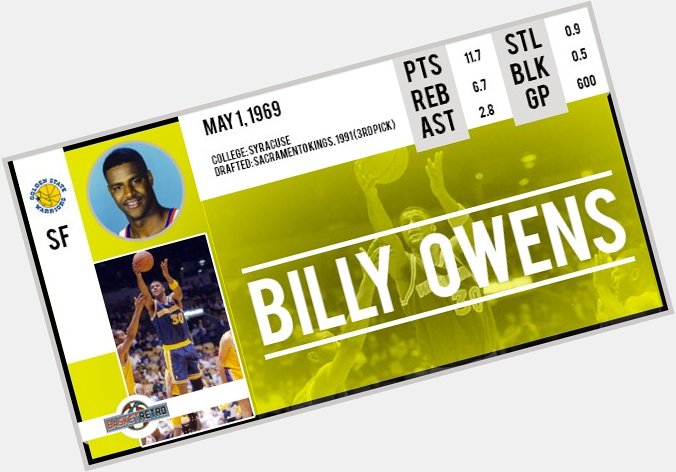 Happy Birthday Billy Owens   