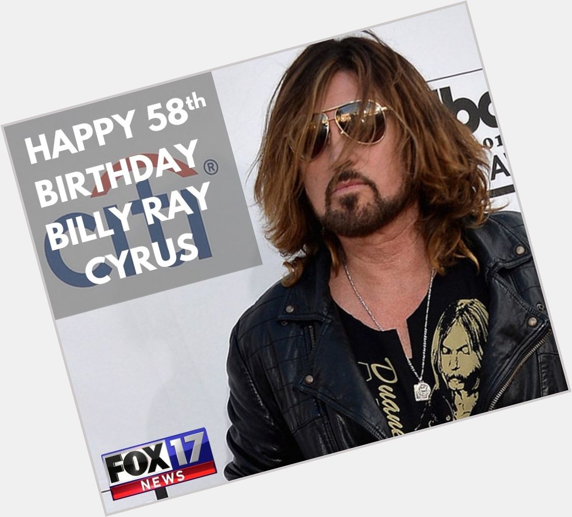 Wishing Billy Ray Cyrus a happy birthday with all of our achy breaky hearts! 