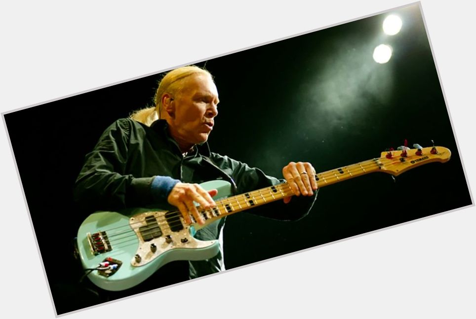  If I had to do it over, I wouldn\t change a thing.\" -Billy Sheehan

Happy Birthday to 