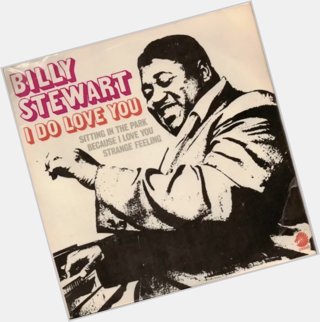 Remembering the late great Billy Stewart on his birthday with a couple of his R&B classics:  