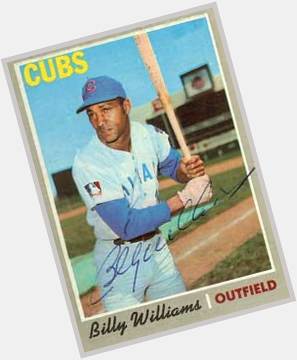 HAPPY BIRTHDAY! HOF Billy Williams, eterno , rookie of the year 1961, 2711H, 426HR, 1475RBI, 1410R. 