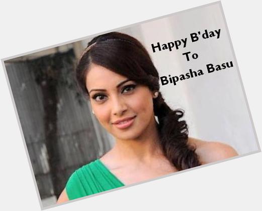 Happy Birthday, Bipasha Basu 