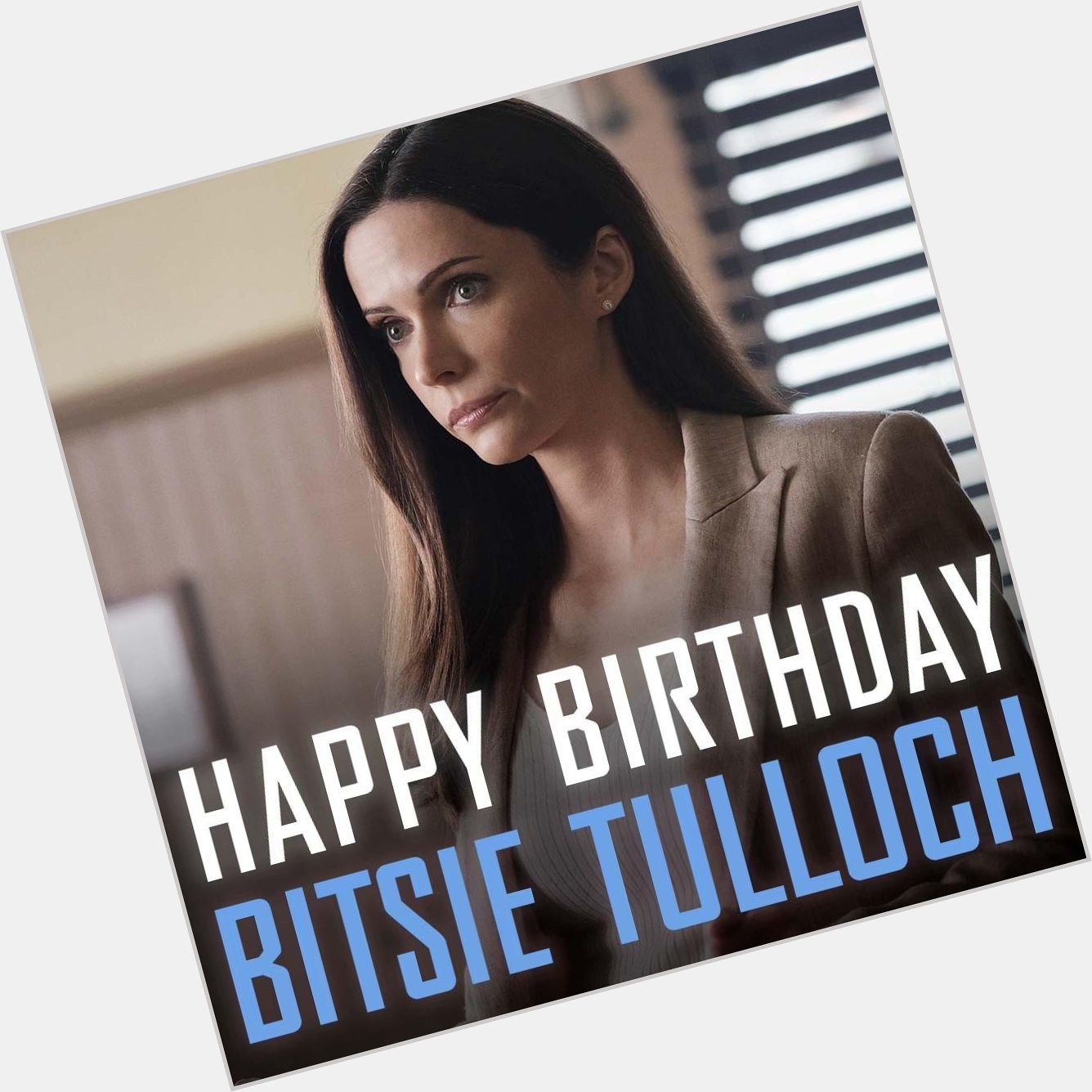 Today\s story: Happy Birthday, Bitsie Tulloch   