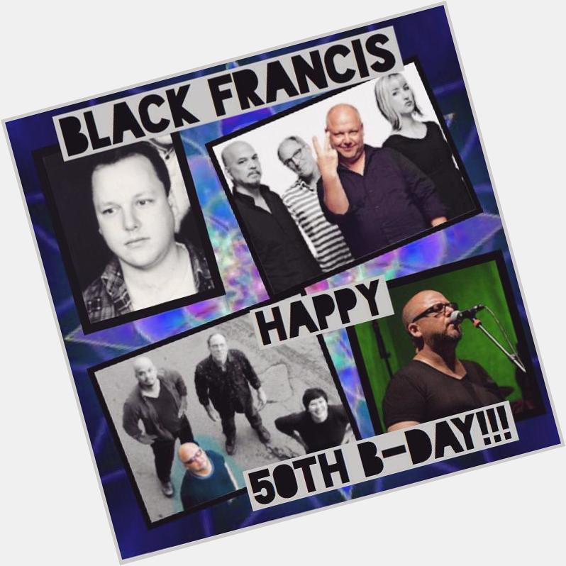 Black Francis 

( V & G of Pixies )

Happy 50th Birthday to you!

6 Apr 1965 