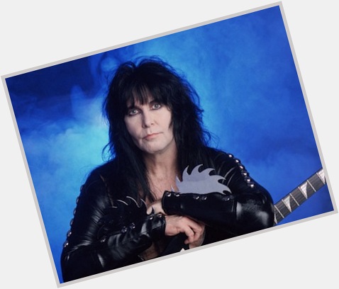 Happy Birthday to Blackie Lawless of W.A.S.P. 

 